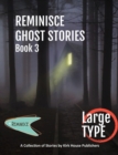 Image for Reminisce Ghost Stories - Book 3