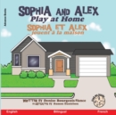 Image for Sophia and Alex Play at Home : Sophia et Alex jouent a la maison