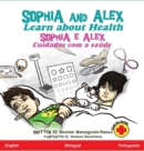 Image for Sophia and Alex Learn about Health : Sophia e Alex Cuidados com a saude