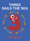 Image for Three Sails the Sea : Numbers at Play