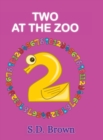 Image for Two at the Zoo : : Numbers at Play