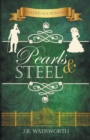 Image for Pearls &amp; Steel
