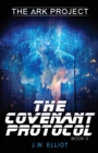 Image for The Covenant Protocol (The Ark Project, Book 2)