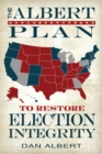 Image for The Albert Plan to Restore Election Integrity