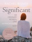 Image for Significant : Six Ordinary Women, One Extraordinary God