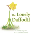 Image for The Lonely Daffodil