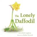 Image for The Lonely Daffodil