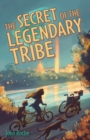 Image for The Secret of the Legendary Tribe
