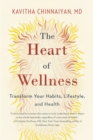 Image for The Heart of Wellness