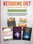 Image for Ketogenic Diet for Beginners 2020 : The Complete 5 Book Compilation Including - Keto for Rapid Weight Loss, For After 50, Intermittent Fasting for Women, Vagus Nerve, and Autophagy