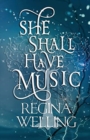 Image for She Shall Have Music : Paranormal Women&#39;s Fiction