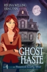 Image for Ghost Haste (Large Print)