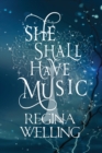 Image for She Shall Have Music (Large Print)