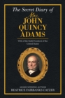 Image for The Secret Diary of Mrs. John Quincy Adams