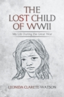 Image for The Lost Child of WWII