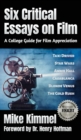 Image for Six Critical Essays on Film : A College Guide for Film Appreciation