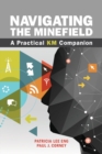 Image for Navigating the minefield: a practical KM companion