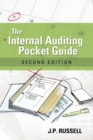 Image for The internal auditing pocket guide: preparing, performing, reporting, and follow-up