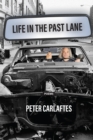 Image for Life in the Past Lane
