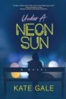 Image for Under a Neon Sun