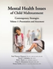 Image for Mental Health Issues of Child Maltreatment: Contemporary Strategies