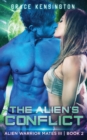 Image for The Alien&#39;s Conflict
