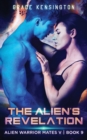 Image for The Alien&#39;s Revelation
