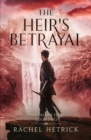 Image for The Heir&#39;s Betrayal