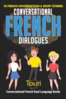 Image for Conversational French Dialogues : 50 French Conversations and Short Stories