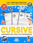Image for Cursive Handwriting Practice Workbook for 3rd 4th 5th Graders : Cursive Letter Tracing Book, Cursive Handwriting Workbook for Kids to Master Letters, Words &amp; Sentences 3 in 1 Writing Practice