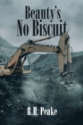 Image for Beauty&#39;s No Biscuit