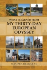 Image for What I Learned from My Thirty-Day European Odyssey