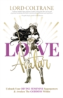 Image for Love Avatar : Unleash Your Divine Feminine Superpowers &amp; Awaken the Goddess Within