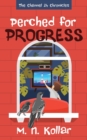 Image for Perched for Progress