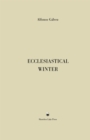 Image for Ecclesiastical Winter