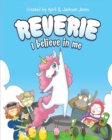 Image for Reverie : I Believe In Me