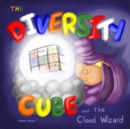 Image for The Diversity Cube and the Cloud Wizard