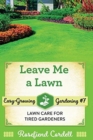 Image for Leave Me a Lawn