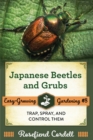 Image for Japanese Beetles and Grubs : Trap, Spray, and Control Them
