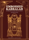 Image for Embodied Kabbalah : Jewish Mysticism for All People