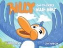 Image for Billy the Friendly Blue Bird