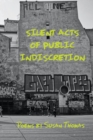Image for Silent Acts of Public Indiscretion