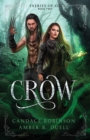 Image for Crow (Faeries of Oz, 2)