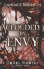 Image for Clouded By Envy