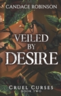 Image for Veiled By Desire