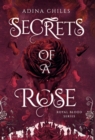 Image for Secrets of a Rose