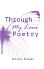 Image for Through My Lens Poetry