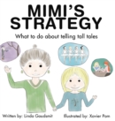 Image for MIMI&#39;S STRATEGY What to do about telling tall tales