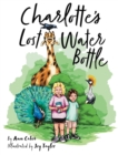 Image for Charlotte&#39;s Lost Water Bottle
