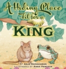 Image for A Hiding Place Fit for a King